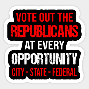 VOTE OUT REPUBLICANS Sticker